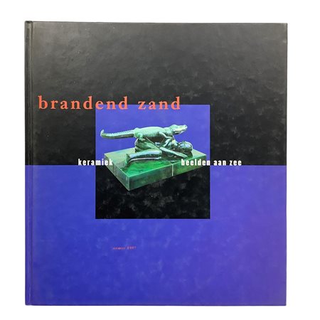 Brandend Zand - Keramiek Beelden Aan Zee, 1997