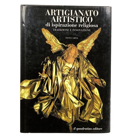 Titti Carta - Artigianato Artistico di ispirazione religiosa - Tradizione e innovazione, 2000