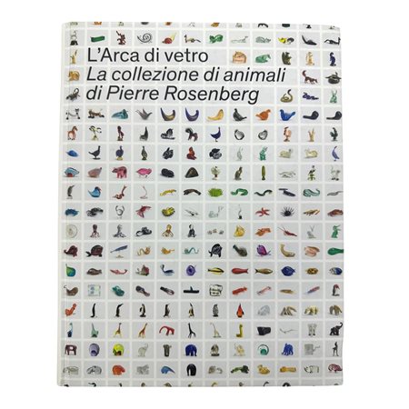 L'Arca di vetro. La collezione di animali di Pierre Rosenberg, 2021