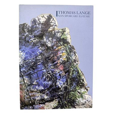 Thomas Lange. Non sporcare il fiume, 2017