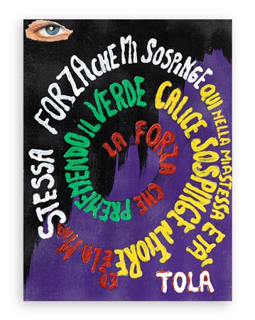 LUIGI TOLA (1930-2014) - Forza che mi sospinge