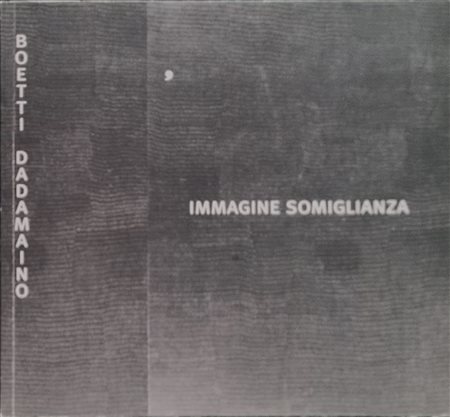BOETTI ALIGHIERO e DADAMAINO "Catalogo"