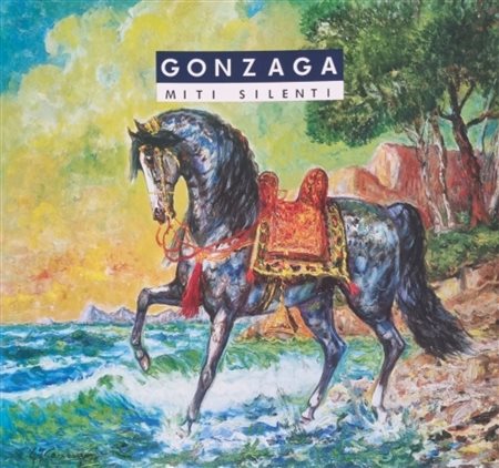 GONZAGA GIOVAN FRANCESCO Milano 1921 - 2007 "Catalogo"