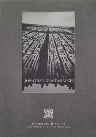 GUAITAMACCHI JONATHAN Londra 1961 "Catalogo"