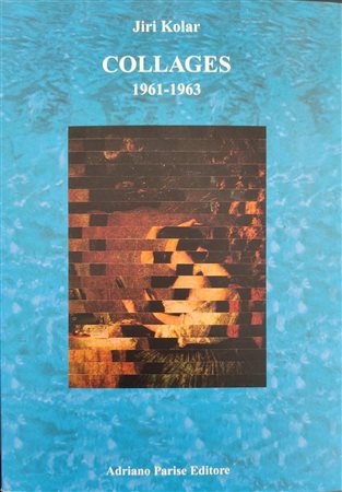 JIRI KOLAR Repubblica Ceca 1914 - 2002 "Catalogo"