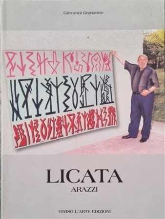 LICATA RICCARDO Torino 1929 - Venezia 2014 "Catalogo"