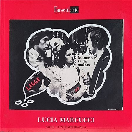 MARCUCCI LUCIA Firenze 1933 "Catalogo"