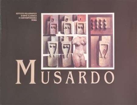 MUSARDO VINCENZO Galatone 1943 - 2021 "Catalogo"