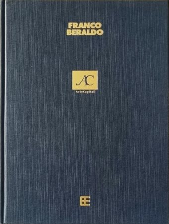BERALDO FRANCO Meolo 1944 "Catalogo"