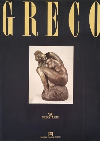 GRECO EMILIO Catania 1913 - Roma 1995 "Catalogo"