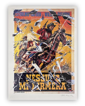MIMMO ROTELLA (1918-2006) à Nessuno mi fermerà