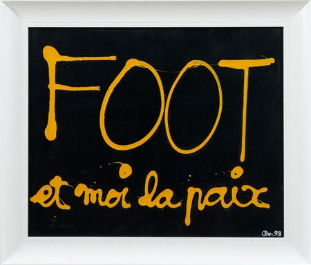 BEN VAUTIER - Foot et moi la paix, 1998