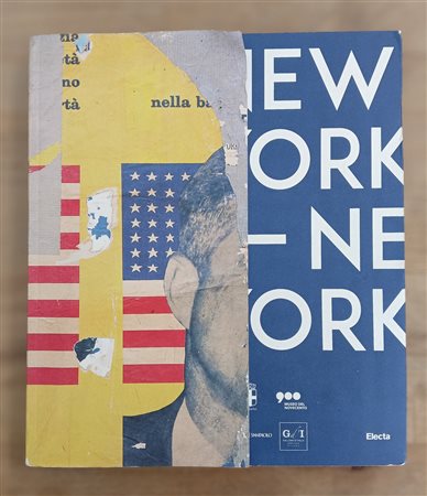 GRANDI ESPOSIZIONI (ARTE ITALIANA DEL '900) - New York New York. Arte Italiana. La riscoperta dell'America, 2017