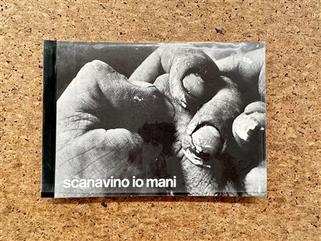 EMILIO SCANAVINO - Scanavino. Io mani, 1971
