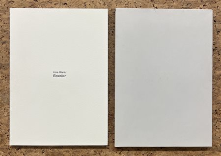 EDIZIONI D'ARTE (IRMA BLANK) - Irma Blank. Einzeiler, 2010