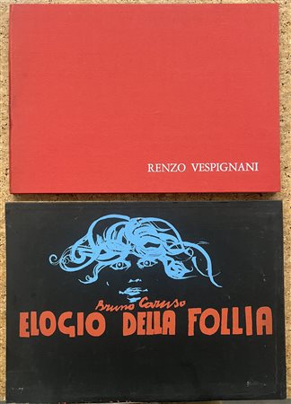 EDIZIONI D'ARTE (RENZO VESPIGNANI E BRUNO CARUSO) - Lotto unico di 2 edizioni d'arte