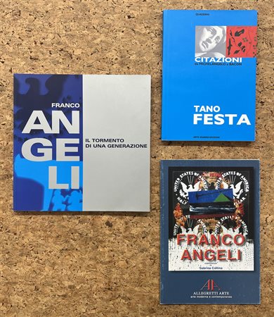 FRANCO ANGELI E TANO FESTA - Lotto unico di 3 cataloghi