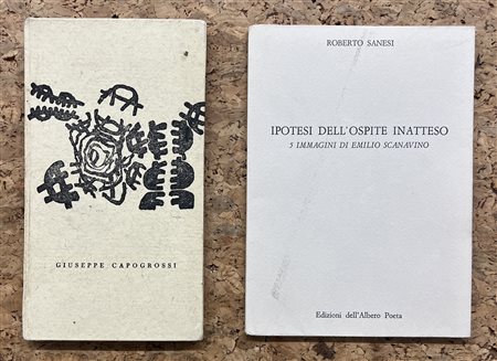 GIUSEPPE CAPOGROSSI E EMILIO SCANAVINO - Lotto unico di 2 rare edizioni