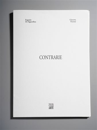FIORONI GIOSETTA (n. 1932) - CONTRARIE .