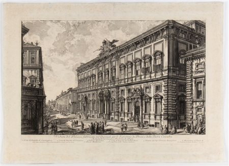 Giovanni Battista Piranesi (Mogliano Veneto, 1720 - Venezia, 1778) 
Veduta del Palazzo fabbricato sul Quirinale per le Segreterie de Brevi e della Sacra Consulta 
 