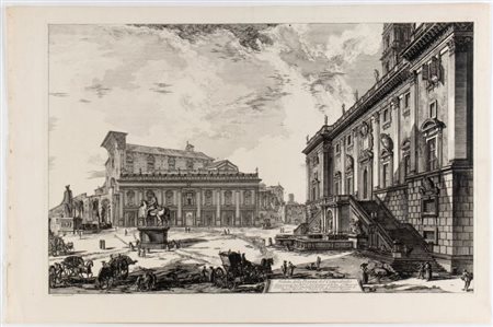 Giovanni Battista Piranesi (Mogliano Veneto, 1720 - Venezia, 1778) 
Veduta della Piazza del Campidoglio 
 