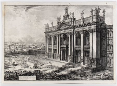 Giovanni Battista Piranesi (Mogliano Veneto, 1720 - Venezia, 1778) 
Veduta della Facciata della Basilica di S. Giovanni in Laterano, Architettura di Alessandro Gallilei 
 