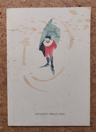 CATALOGHI CON DISEGNO (GIULIANO DELLA CASA) - Giuliano Della Casa, 1993