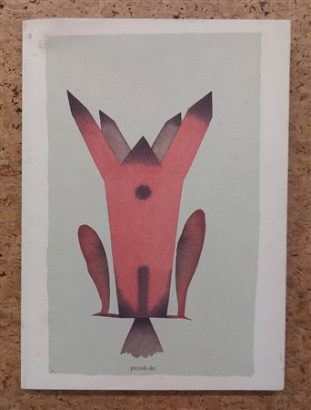 CATALOGHI CON DISEGNO (GIULIANO DELLA CASA) - Piccoli dei, 1994