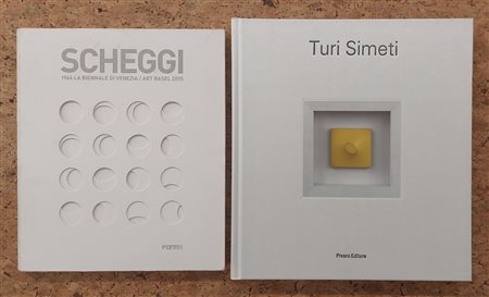 PAOLO SCHEGGI E TURI SIMETI - Lotto unico di 2 cataloghi