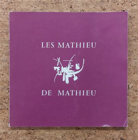 GEORGE MATHIEU - Les Mathieu de Mathieu, 1976