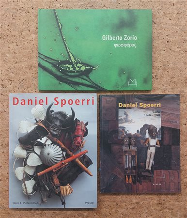 DANIEL SPOERRI E GILBERTO ZORIO - Lotto unico di 3 cataloghi