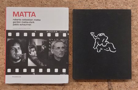 MATTA E DOROTHEA TANNING - Lotto unico di 2 cataloghi