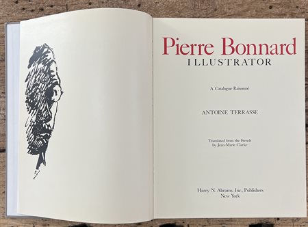 CATALOGHI GENERALI (PIERRE BONNARD ILLUSTRATORE) - Bonnard illustrateur. Catalogue raisonné, 1988
