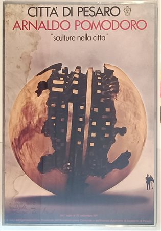 POMODORO ARNALDO Morciano di Romagna (Rm) 1926 Sculture nella città 1971...