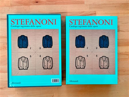 TINO STEFANONI - Tino Stefanoni. Catalogo ragionato delle opere, 2017
