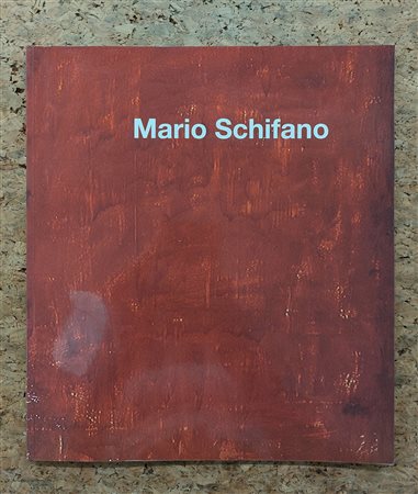 MARIO SCHIFANO - Mario Schifano, 2002