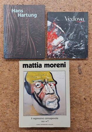 HANS HARTUNG, EMILIO VEDOVA E MATTIA MORENI - Lotto unico di 3 cataloghi