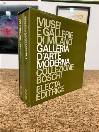 MUSEI E GALLERIE DI MILANO (COLLEZIONE BOSCHI) - Musei e Gallerie di Milano. Galleria d'Arte Moderna. Collezione Boschi, 1980