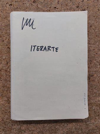 RIVISTE D'ARTE (ITERARTE) - Lotto unico di 7 numeri dell'omonima rivista