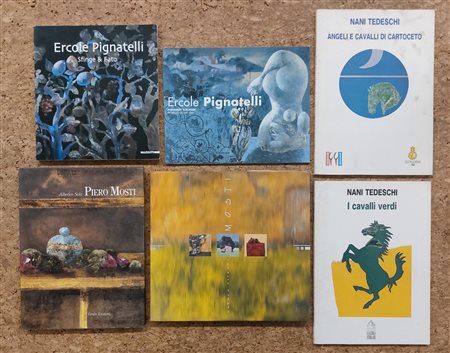 ERCOLE PIGNATELLI, PIERO MOSTI E NANI TEDESCHI - Lotto unico di 6 cataloghi
