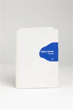 FRANCO MELLO<BR>Genova 1945<BR>"Marco Gastini......settanta" 2011