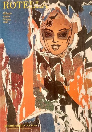 ROTELLA MIMMO Catanzaro (Cz) 1918 Rotella 1993 Off set vintage 68,00x49,00...