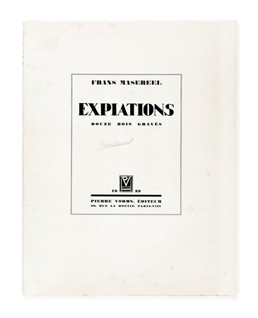 Frans Masereel, Expiations. 1933. Cartella in folio (mm 488x382) di 9...
