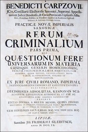 THE CRIMINAL LAW IN GERMANYCarpzovius, Benedictus. Practicae novae imperialis...