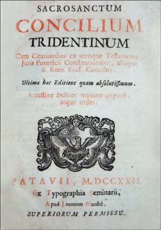 18TH CENTURY EDITION, PUBLISHED IN PADUA, OF THE CANONS AND DECRETA ISSUED...