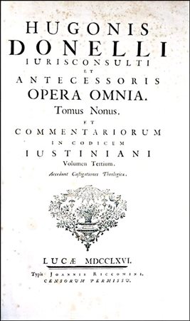 DONEAU'S COMMENTARY ON JUSTINIAN'S CORPUS JURIS CIVILISDoneau, Hugues. Opera...