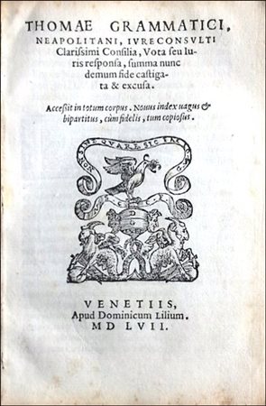 THE LAW COUNSELS OF THE COUNSELOR OF THE KING OF ARAGONGrammaticus, Thomas....
