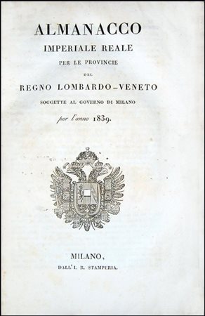 TWO YEARBOOKS FOR THE LOMBARD-VENETIAN KINGDOM:[1.]: IMPERIAL ROYAL ALMANAC...