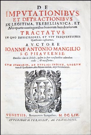 IMPORTANT AND PONDEROUS ESSAY ON THE LEGITIMATE INHERITANCEMangili, Giovanni...