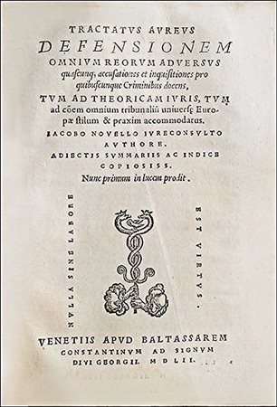 THE "GOLDEN TREATISE": A STANDARD RENAISSANCE HANDBOOK OF CRIMINAL LAWNO COPY...